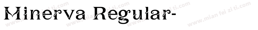 Minerva Regular字体转换